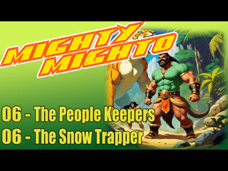 06 - the people keepers - the snow trapper